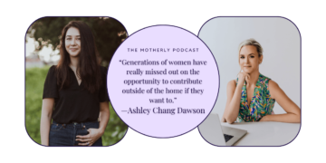 Ashley Chang Dawson on the mental load, building a village, and refusing to choose between ambition and motherhood